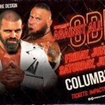 Ryan Parmeter Instagram – There will be #Konsequences coming to COLUMBUS, OH on June 9th & 10t

🔥Get your 🎟️ 🔥 
 ⬇️

https://www.eventbrite.com/e/impact-wrestling-presents-against-all-odds-tickets-603028583727

@IMPACTWrestling
#AgainstAllOdds
#columbus #ohio #dazn #axs #fitetv 
#design #brotherhood #tickets #fight