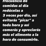 Sabina Mazo Instagram – TIPS TO CONTROL ANXIETY.

1) avoid sweeteners, Splenda, honey, syrups, if you really need to use, I recommend pure monk fruit or pure stevia. But all of them react in your body in a form to “ask for more”.
2) Redice the amount of foods you eat in a day. Eat 3 times a day and that way you avoid snacking and that way enjoy each meal properly.
3) Drink water. Sometimes we confuse being hungry with being thirsty, so maintain hydrated and if you need drink teas or coffee.