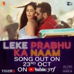 Salman Khan Instagram – Tiger & Zoya are ready to party! #LekePrabhuKaNaam dropping hot on 23rd Oct on www.youtube.com/yrf 
Dekho ek choti jhalak… 

#Tiger3 arriving in cinemas on 12th November. 

Releasing in Hindi, Tamil & Telugu. 

@katrinakaif | @therealemraan | #ManeeshSharma | @yrf | @ipritamofficial | @amitabhbhattacharyaofficial | @arijitsingh | @nikhitagandhiofficial | @vaibhavi.merchant | @madhankarky | @bennydayalofficial | @anushamani | @boselyricist | @anaitashroffadajania | #AlviraKhanAgnihotri | @ashley_rebello | @darshanjalan | #YRF50 | #YRFSpyUniverse