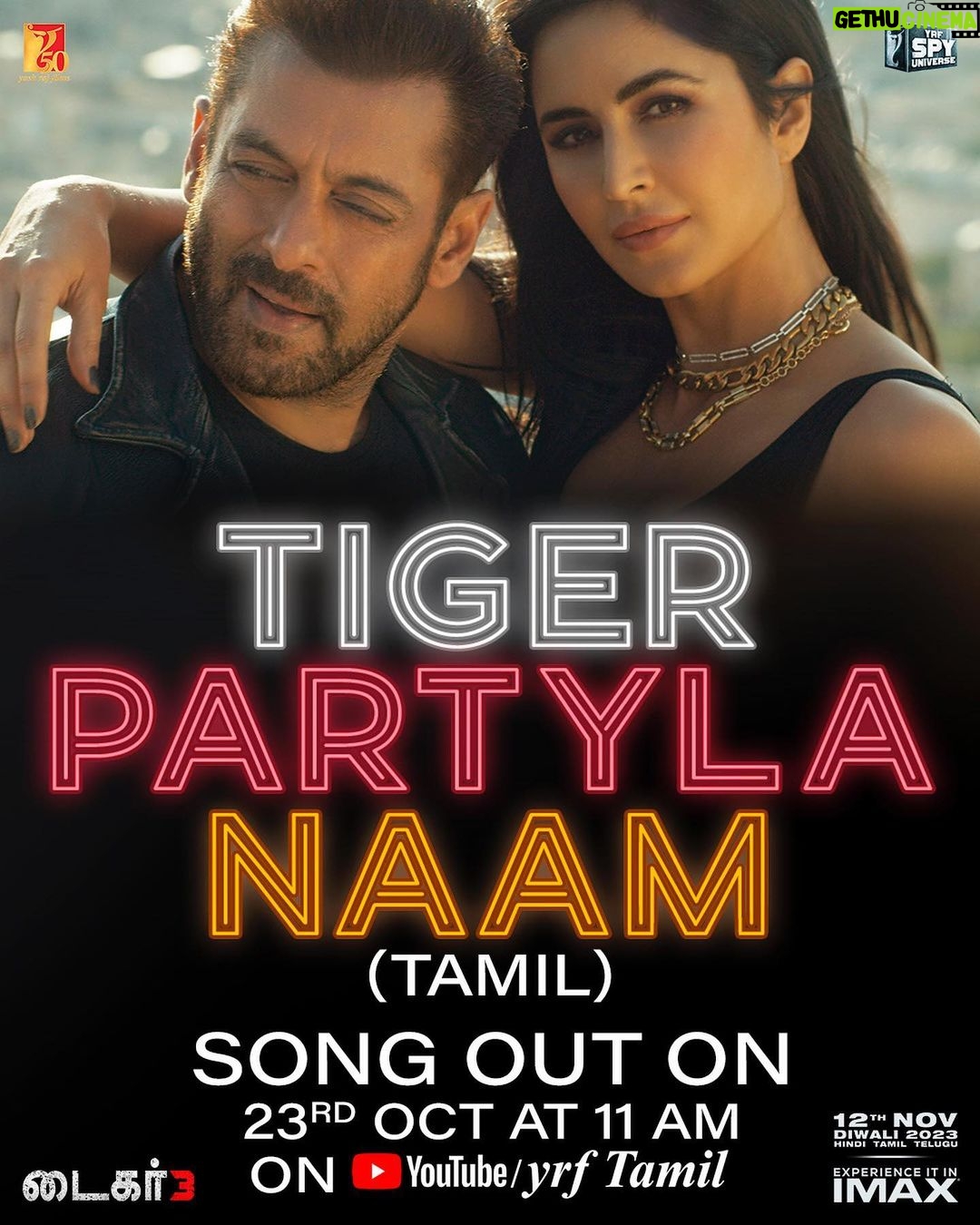 Salman Khan Instagram - Tiger + Zoya = Mazzedaar Party! 💃🕺 #LekePrabhuKaNaam song drops tomorrow at 11 AM *link in bio* #Tiger3 arriving in cinemas on 12th November. Releasing in Hindi, Tamil & Telugu. @katrinakaif | @therealemraan | #ManeeshSharma | @yrf | @ipritamofficial | @amitabhbhattacharyaofficial | @arijitsingh | @nikhitagandhiofficial | @vaibhavi.merchant | @madhankarky | @bennydayalofficial | @anushamani | @boselyricist | @anaitashroffadajania | #AlviraKhanAgnihotri | @ashley_rebello | @darshanjalan | #YRF50 | #YRFSpyUniverse