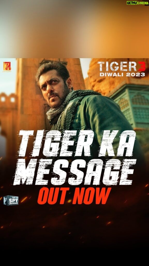Salman Khan Instagram - जब तक टाइगर मरा नहीं, तब तक टाइगर हारा नहीं #TigerKaMessage #Tiger3 arriving in cinemas this Diwali. Releasing in Hindi, Tamil & Telugu. @katrinakaif | #ManeeshSharma | @yrf | #YRF50 | #YRFSpyUniverse