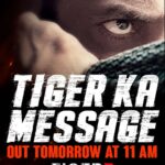 Salman Khan Instagram - Ek message hai. Deta hoon… KAL. #TigerKaMessageKal11AM #Tiger3 arriving in cinemas this Diwali. Releasing in Hindi, Tamil & Telugu. @katrinakaif | #ManeeshSharma | @yrf | #YRF50 | #YRFSpyUniverse