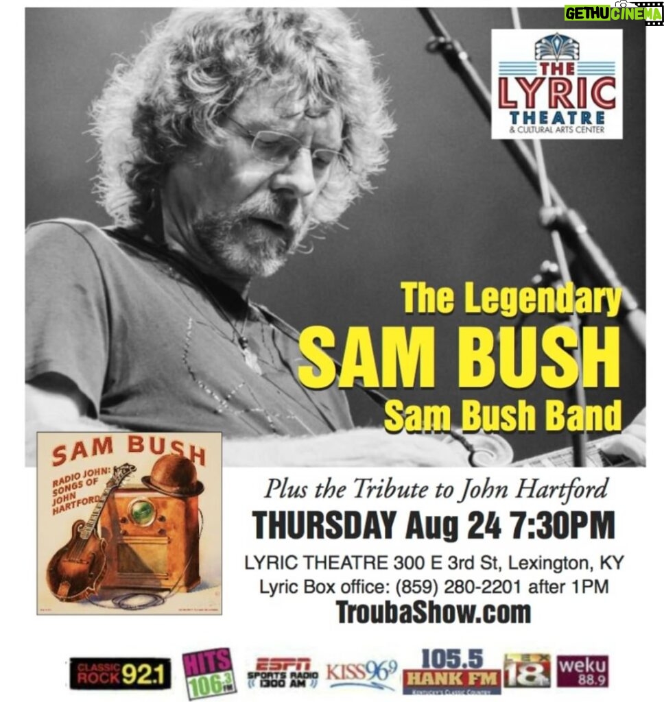 Sam Bush Instagram - Sam is heading back to his home state of Kentucky next Thursday, 8/24 to perform with the boys at the Lyric Theatre & Cultural Arts Center (@lexingtonlyric) in Lexington! Presented by Highbridge Spring Water and the volunteers of the Troubadour Concert Series, the show starts at 7:30pm. There are only a few tickets left so grab them while you still can! https://www.tix.com/ticket-sales/lexingtonlyric/3544/event/1319225 #sambush #sambushband #newgrass #bluegrass #lexington #kentucky