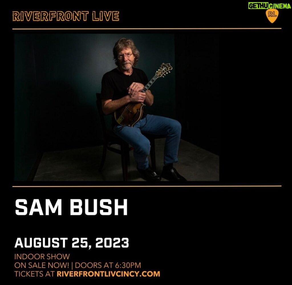 Sam Bush Instagram - New show announcement! Sam and band are making their way up to the Queen City, Cincinnati, OH to play @riverfrontlivecincy on Friday, August 25th! High-top tables and GA tickets available, secure your spot while they last! Tkts & info: https://www.cincyticket.com/eventperformances.asp?evt=6391 #sambush #sambushband #newgrass #bluegrass #riverfrontlive #cincinnati #ohio