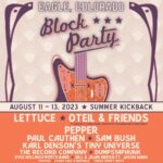 Sam Bush Instagram – The Annual @blockpartyeagle is only ONE week from today! Sam and band are returning to Eagle, CO for this great summer kickback August 11th-13th. All ages welcome with live music on many stages, local food trucks and craft vendors. Don’t miss out on this great weekend in the Rockies! Tickets on sale here: http://bit.ly/BPE23-SAM 

#sambush #sambushband #newgrass #bluegrass #eagleblockparty #colorado
