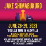 Sam Bush Instagram - @jakeshimabukuro is hosting "Ukulele Time in Nashville" NEXT week! Sam is excited to join his good buddy at this four day event, welcome to music lovers of all ages! Register here for your chance to enjoy food, coffee and of course, some GREAT music: https://ukuleletimeinnashville.com #sambush #ukuleletime #jakeshimabukuro #nashville