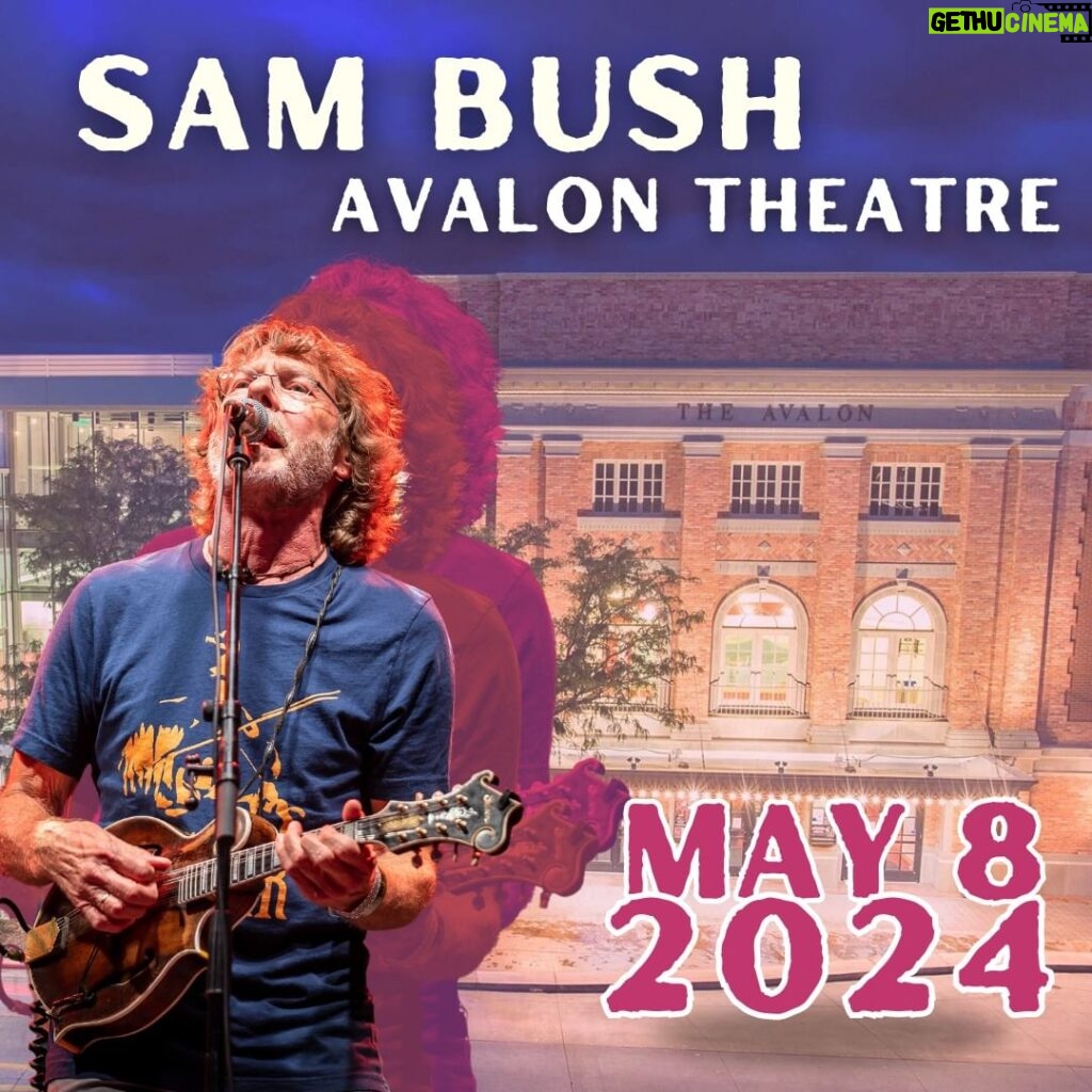 Sam Bush Instagram - Keep your eye on Sam’s website for 2024 show announcements! The boys are returning to the Avalon Theatre (@avalontheatregj) in Grand Junction, CO on May 8th, 2024, and the show is already almost sold out! Secure your tickets today: https://www.avalontheatregj.com/upcoming-events/sam-bush-band-sdf83 #sambush #sambushband #newgrass #bluegrass #avalontheatre #grandjunction #colorado