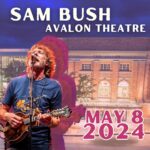 Sam Bush Instagram - Keep your eye on Sam’s website for 2024 show announcements! The boys are returning to the Avalon Theatre (@avalontheatregj) in Grand Junction, CO on May 8th, 2024, and the show is already almost sold out! Secure your tickets today: https://www.avalontheatregj.com/upcoming-events/sam-bush-band-sdf83 #sambush #sambushband #newgrass #bluegrass #avalontheatre #grandjunction #colorado