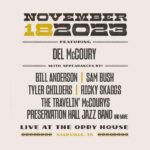 Sam Bush Instagram - Nashville, TN! Come on out to the Grand Ole Opry (@opry) this Saturday, November 18th for "Grand Del Opry 2", celebrating Del McCoury (@delmccouryband) and his two decades of Opry membership. Sam will take the stage, along with @whisperinbillanderson, @timmytychilders, @preshallband, @rickyskaggs, @thetravelinmccourys and more. You won't want to miss it! Tkts and info here: https://www.opry.com/show/2023-11-18-grand-ole-opry-at-7-pm #sambush #grandoleopry #granddelopry2 #delmccoury #billanderson #tylerchilders #preservationhalljazzband #rickyskaggs #thetravelinmccourys #newgrass #bluegrass