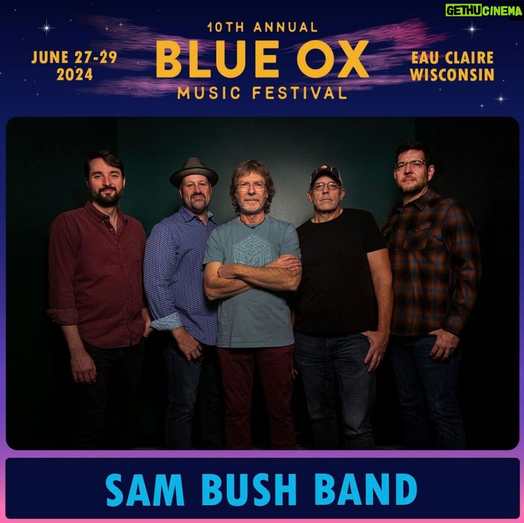 Sam Bush Instagram - The boys are returning once again to @blueoxmusicfestival! Celebrating ten years of festivities in Eau Claire, WI this summer on the weekend of June 27th. See y’all at The Pines Music Park (@thepines_ec), tickets are on sale now! Tkts and info: https://www.blueoxmusicfestival.com/blue-ox-tickets/ #sambush #sambushband #newgrass #bluegrass #blueox #eauclaire #wisconsin #festival