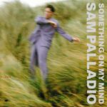 Sam Palladio Instagram - Thank you for the love @applemusic. This means the world. Stream “Something on My Mind” in Apple Music today.