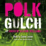 Samm Levine Instagram - I narrated my first audio book! It’s a fantastic novel by Andrew Bardin Williams, called Polk Gulch. An engrossing story about love and loss, punk music and colorful characters. Brand new and available on Audible.com. Listen now and judge my Boston accent! #audible