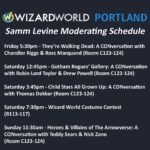Samm Levine Instagram - I am THRILLED to be heading back to one of my favorite cities - Portland, OR - for this weekend’s @wizardworld! I’ll be there Fri-Sun at my table, as well as hosting a bunch of amazing panels throughout the con. Come say hello!! Get your tix NOW through the link in my bio!! #WizardWorld
