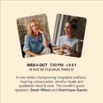 Sarah Wilson Instagram - EVENT 🌸 Wednesday 4th Oct 7:30pm - JUDY, 18 rue de Fleurus, Paris 6e ☀️ A news series championing integrated wellness. Inspiring conversation, mindful rituals and qualitarian food & wine. This month’s special guest speakers : @_sarahwilson_ and @dominiquegassin Interviewed by @jennidawes 🌿 Nectar’s EVENT, price: 37€ ☀️ Judy restaurant, 18 rue de Fleurus, 75006 💛 Wednesday 4th, 7:30 pm Tickets & Full Details -> www.creativemonastery.co #WellnessTalk #eventparis #HealthyLiving #Judyrestaurant #Paris6e #QualitarianFood#paris6 #visitparis #instaparis #pariscity #foodparis #jardinduluxembourg #healthyparis #restaurantparis6 #sansgluten #glutenfree #restaurantceliac #restaurantparis #foodparis #parisguide #healthyparis #épiceriehealthy #healthyparis Judy, cantine qualitarienne
