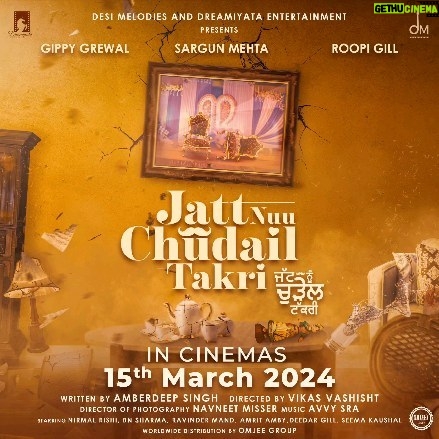 Sargun Mehta Instagram - JATT NUU CHUDAIL TAKRI on 15th march 2024 @gippygrewal @amberdeepsingh @roopigill_ @vikas.vashisht @jaani777 @arvindrkhaira @ravidubey2312 @dreamiyata @desimelodies @omjeegroupofficial @munishomjee @avvysra @navneetmisser @bnsharma_official @nirmalrishiofficial @ravindermand1 @deedargillofficial @iseemakaushal @amritamby @expertentertainmen @srmanjain @rohitdhimaneditor @thirstyfishstudio #jattnuuchudailtakri #gippygrewal #sargunmehta #roopigill #desimelodies #dreamiyata #punjabimovie #omjee