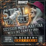 Session Moth Martina Instagram - 🍻 Session Moth Martina will be competing at our #Birmingham & #Sheffield shows! 👀 Who would you like to see Session Moth face next in the PROGRESS ring? 🎟️ Get your tickets here: 🎸 FEEL THE NOIZE: bit.ly/CH155FTN ⚙️ STEAL YOURSELF: bit.ly/CH156SY #PROGRESSWrestling #Wrestling Birmingham, United Kingdom