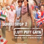 Shah Rukh Khan Instagram – Tere Dil Mein Tent Lagaunga
Tere Ishq mein Goteh Khaunga
Main toh gaya…
Lutt Putt Gaya 
30 days to the journey of Love….#Dunki.

#DunkiDrop2 – #LuttPuttGaya song out tomorrow!