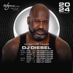 Shaquille O’Neal Instagram – @DJDiesel returns for his 2024 Wynn Nightlife residency. Don’t miss out on the unstoppable nights at #XSLasVegas and #EncoreBeachClubatNight! Wynn Las Vegas