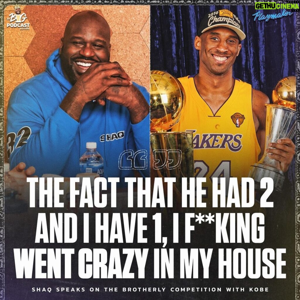 Shaquille O'Neal Instagram - Shaq & Kobe had that brotherly competition 💯 Tap into the latest episode of @thebigpodwithshaq for more 🔥