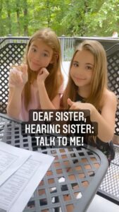 Shaylee Mansfield Instagram - Let’s get real here… everywhere I go, be it at a restaurant or store or wherever, some hearing people automatically talk to my hearing sister (or anyone who is hearing that’s with me)… they forget that they can talk to me and there are ways of doing that. Write it down, use your iPhone, gesture, point, or even better…learn some basic sign language. When someone tells a hearing person to speak directly to the Deaf person, take that advice from the start and don’t make them remind the hearing person over n’ over. #deafawareness #signlanguage #deafcommunity #americansignlanguage #bilingual #ourlife