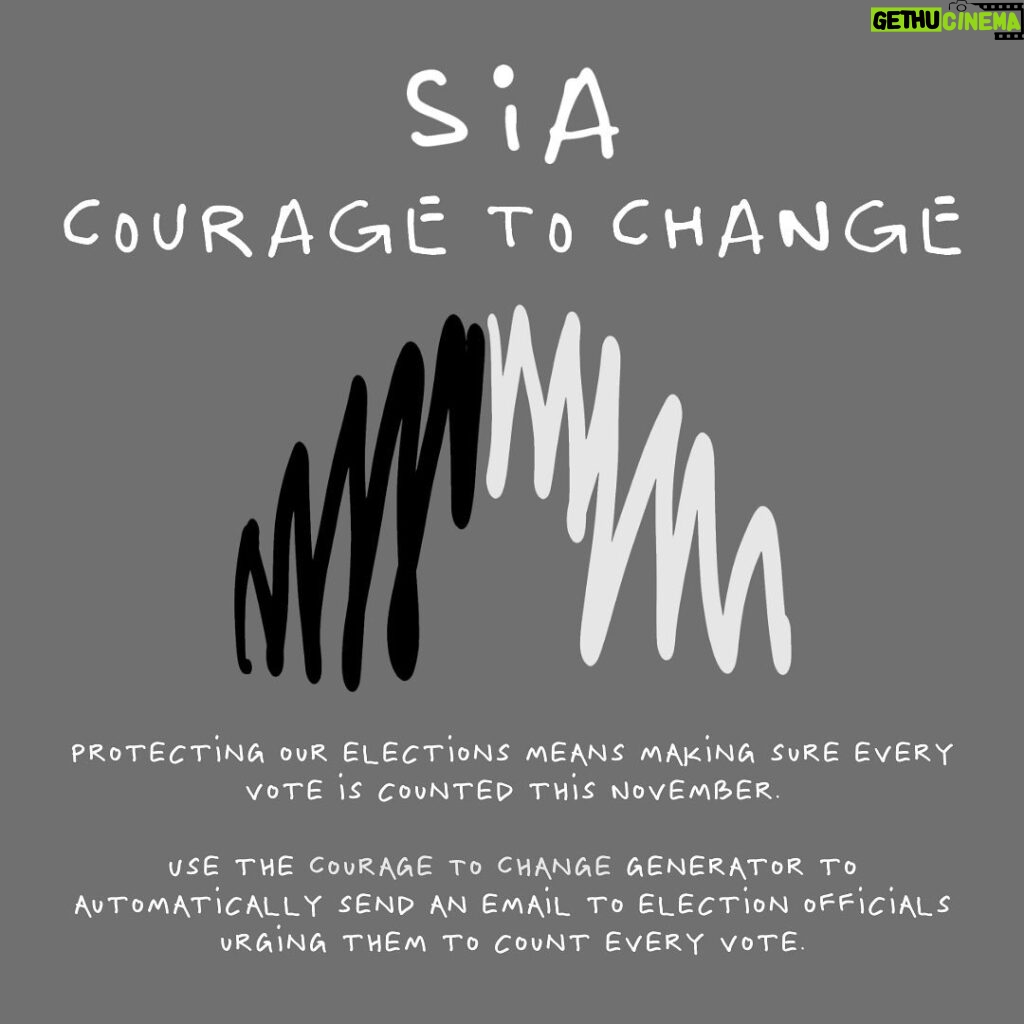 Sia Instagram - You have the right to vote safely this November! Learn more about @representus & visit couragetochange.atlanticrecords.com to automatically send an email to your local reps to make sure every vote is counted in November. - Team Sia