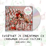 Sia Instagram - The most wonderful time of the year is here! The ‘Everyday Is Christmas (Snowman Deluxe Edition)’ is on CD for the first time ever 🎁☃️🎶 - Team Sia [video description: an animated mock-up of Sia’s ‘Everyday Is Christmas (Snowman Deluxe Edition)’ CD]