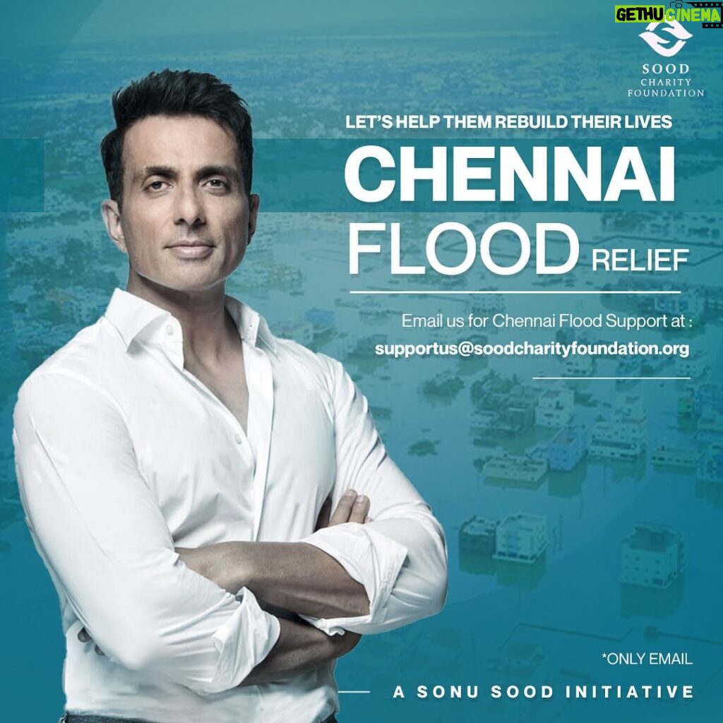 Sonu Sood Instagram - Rising together through the storms. Join hands with me to bring hope to those affected by the Chennai Floods. சென்னை, நாங்கள் உங்களுடன் உள்ளோம் 🙏🏻 #ChennaiFloodRelief #SoodCharityFoundation @sood_charity_foundation
