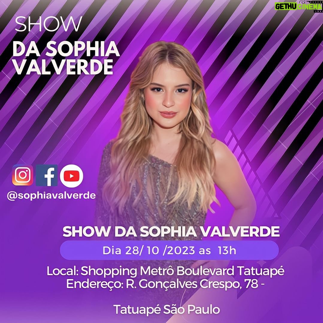 Sophia Valverde Instagram - Nesse sábado agora, dia 28 de Outubro, a partir das 13h, vou estar no Shopping Metro Boulevard Tatuapé, para fazer um show pra vcs 💜 Quero ver São Paulo todinha lá 🎉 Espero vcs 🥰 #show #SophiaValverde #tatuape #shopping Shopping Metrô Boulevard Tatuapé