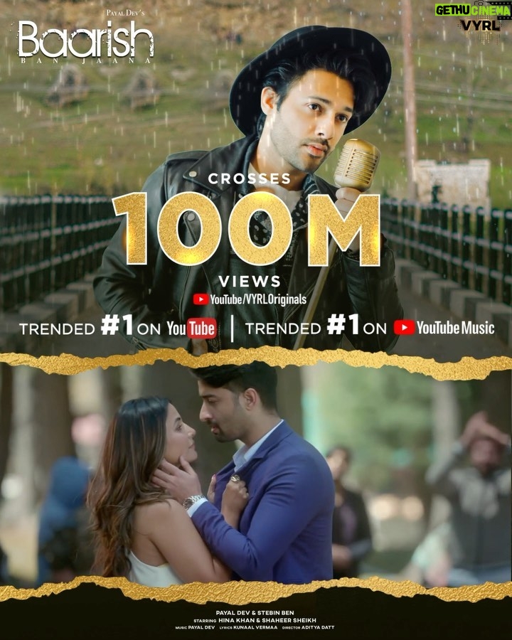 Stebin Ben Instagram - 100 Million+ views on #BaarishBanJaana in just 20 days, Thank you aap sab ko ❤️🙏🏻 It’s time for celebrations. Grateful and thankful ! @vyrloriginals @payaldevofficial @realhinakhan @shaheernsheikh @kunaalvermaa @adityadevmusic @aditya_datt