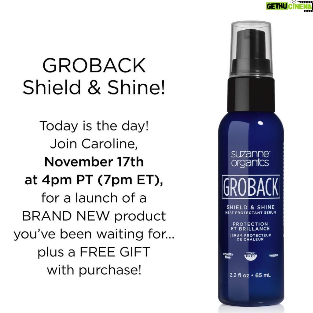 Suzanne Somers Instagram - You guys have waited a loooong time for this product and it launches TODAY!!! Join Caroline for the premiere of GROBACK Shield & Shine Serum!!! Anti-frizz and heat protection from roots to ends. TONIGHT, 11/17 IGTV + Facebook LIVE at 4pm PT (7pm ET)! We even added an additional FREE GIFT with purchase 👉 swipe for more info! Los Angeles, California