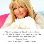 Suzanne Somers Instagram - Suzanne Somers passed away peacefully at home in the early morning hours of October 15th. She survived an aggressive form of breast cancer for over 23 years. Suzanne was surrounded by her loving husband Alan, her son Bruce, and her immediate family. Her family was gathered to celebrate her 77th birthday on October 16th. Instead, they will celebrate her extraordinary life, and want to thank her millions of fans and followers who loved her dearly.