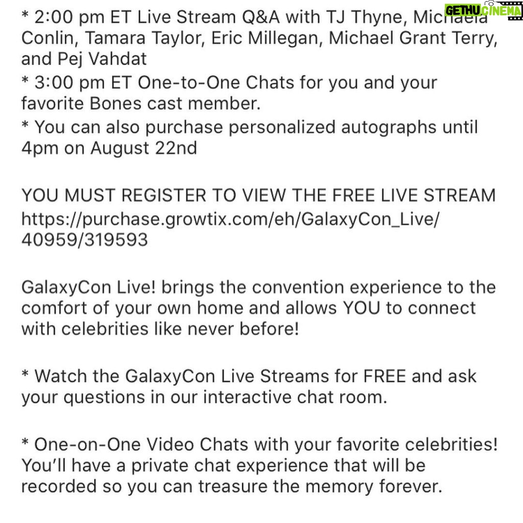 T.J. Thyne Instagram - Yup. A Bones virtual get together. And you are on the guest list! Thanks Galaxycon.com August 22nd. Details at @galaxyconlive See you sooooooon 😀