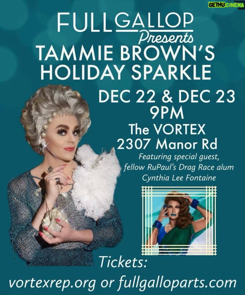 Tammie Brown Instagram - Holiday Sparkle ✨ Austin, Texas tonight, Friday, 22 December and tomorrow, Saturday, 23 December . With special guest @cynthialeefontaine Que Emotion !! Boricua !! ✨🇵🇷🎉 there is limited tickets left for each show .. the show is at and tickets available through @vortex_rep presented by @fullgalloparts .. book your @cameo for someone special , holiday wishes, and peptalks .. #queenwithacause #notgrooming #nationaltreasure #queericon