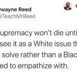 Tamzin Merchant Instagram - He puts it so succinctly and so clearly. White people created white supremacy: White people need to do the urgent work of dismantling white supremacy. Posted @withregram • @teachmrreed Y’all need to do this work.