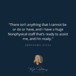 Teryl Rothery Instagram – “There isn’t anything that I cannot be or do or have, and I have a huge Nonphysical staff that’s ready to assist me, and I’m ready.”

-Abrahams-Hicks