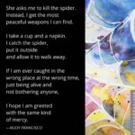 Teryl Rothery Instagram - Saw this today. When my daughter was little she would always scream out…”Mom, come quick and kill this spider!!!!!” And I would always take a glass, a napkin, and put it outside. She of course would continue to scream. But now? Guess who saves the spiders? ❤️