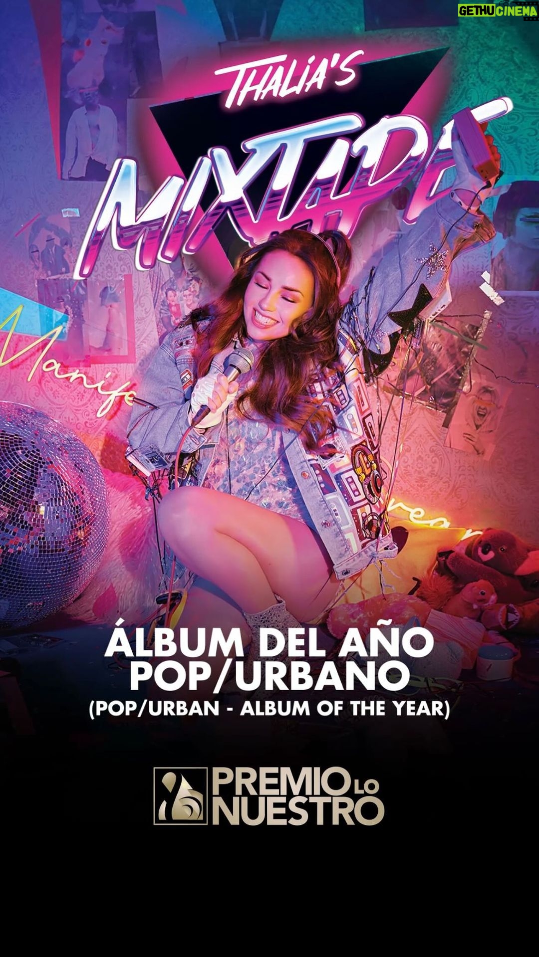 Thalía Instagram - ESTAMOS NOMINADOS @premiolonuestro 😍❤️ Artista Pop Femenina Del Año y Álbum Del Año - Pop/Urbano con #ThaliasMixtape 💿 Recibo estas 2 nominaciones, con mucha alegría y agradecimiento. 🙏🏼 Las canciones de este disco forman parte del soundtrack de mi vida, y compartirlo con ustedes ha sido un verdadero placer. Gracias a mis fans! Por ser el puente hacia la magia y a #PremiosLoNuestro por tomar en cuenta este trabajo. ✨ T-