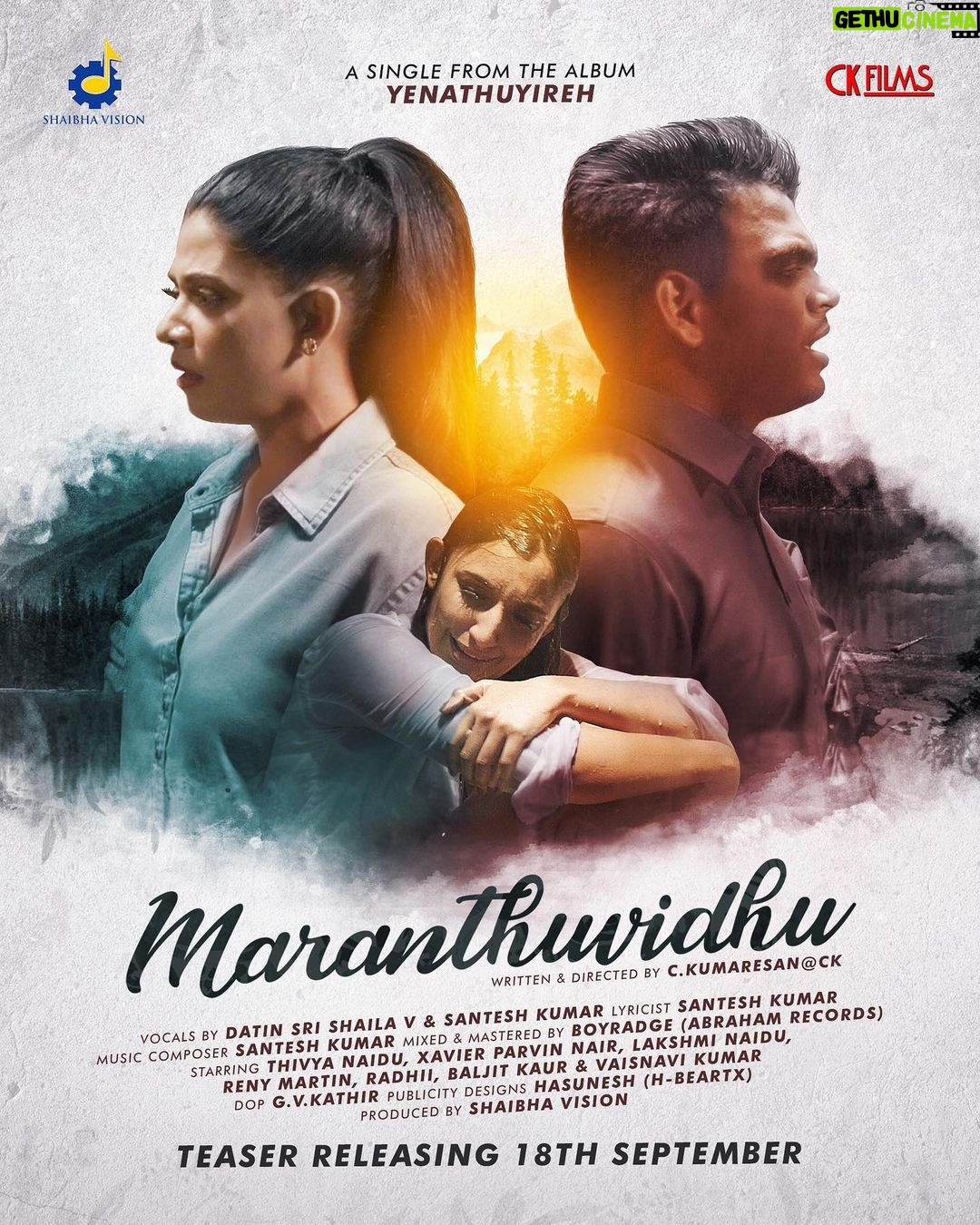 Thivya Naidu Instagram - “PLEASE FORGET ME ! “ Presenting 2nd look of a Brand New Single Maranthuvidhu💔 Teaser releasing this 18th September !!! Singers : Datin Sri Shaila V feat Santesh Kumar Composed by : Santesh Kumar Lyrics by : Santesh Kumar Dop : G.V Kathir Publicity design : Hasunesh Written & Directed by : C.kumaresan @shaibhavision @c.kumaresan @iamsantesh @hasunesh @xavier_parvin_nair @radhiimakeupartist @g.v.kathir @ahgilan.v @mannin_mainthan_malaysia @schanooladiva @atikabaharudin_mua @rben_212 @mannin_mainthan_official_mmo @cinefestmalaysia @manimaran_matthew @vaisnavi_kumar @mku_malaysia_kalai_ulagam @abigarljob #shaibhavision #ckfilms #yenathuyireh#maranthuvidhu