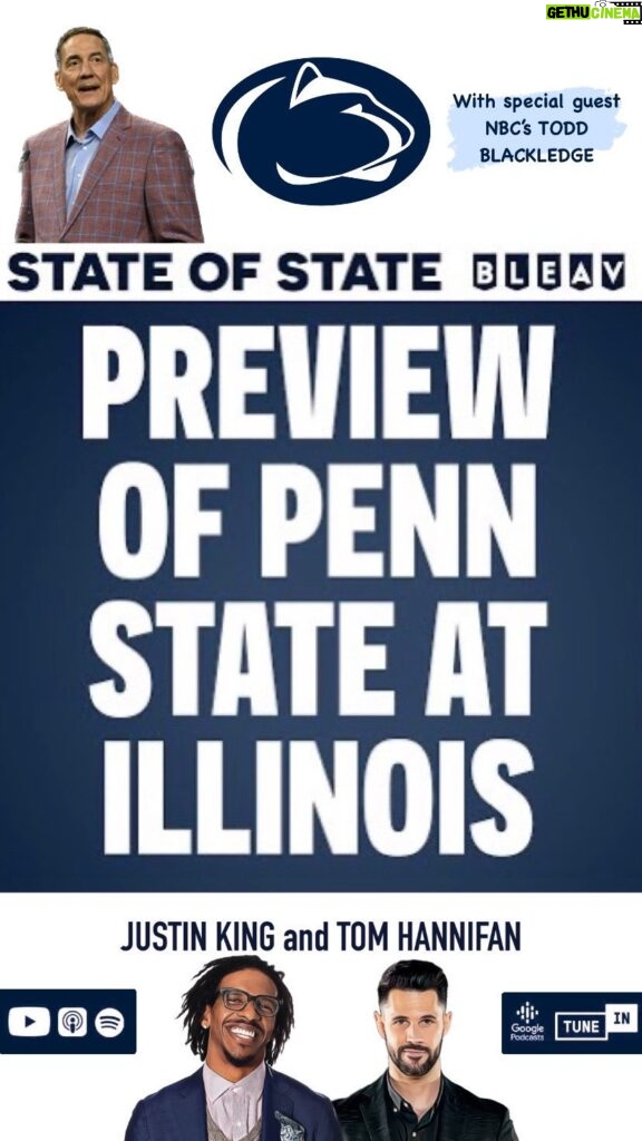 Thomas Hannifan Instagram - This week on #STATEofSTATE, @j.king_lig and I are joined by legendary #PennState QB & @nbcsports broadcaster Todd Blackledge! Todd helps us break down #ILLvsPSU, Drew Allar’s progress, and the competition in the #BigTen. Check out the interview with Blackledge, plus our full game preview episode for Penn State vs Illinois through the link in my story and bio! . . @bleavsports @bleavnetwork @bluewhiteoutfitters #weare #pennstatefootball #psu #happyvalley #nittanylions #bigtenfootball #illinoisfootball #nbc #football #collegefootball #collegefootballplayoff