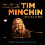 Tim Minchin Instagram - I’m gonna play a whole bunch of my songs on a piano in a theatre. 👉 Link in bio.