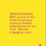 Tim Minchin Instagram – As promised, more lovely audience social media feedback from last time #groundhogdaythemusical was in London. 
Feel free to spread the word. ☺️🙏🦫🐿️