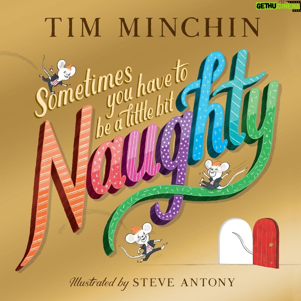Tim Minchin Instagram - ICYMI - ‘Sometimes You Have To Be A Little Bit Naughty’ is now out in the UK! Already available for Aussies. Details and a peek inside at @MrSteveAntony’s beautiful illustrations via link in bio. @scholastic_uk