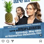 Timothy Omundson Instagram – 🚨Hey, Psych Fans! @magslawslawson  and I are UPPER CASE EXCITED to announce the newest stop on the #PsychPodTour24 ‼️we are bringing our @thepsychologistsarein  Live Show to @galaxyconoklahomacity  Come be a part of the #DeliciousFlavor 🍍#TouringTheShitOutOfIt Oklahoma City, Oklahoma