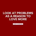 Tony Robbins Instagram – Are you waiting ’til next week to love more? 

Why wait? ❤️

Remember: We don’t need an excuse to LOVE

Drop a heart if you love love, too.