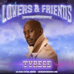 Tyrese Gibson Instagram - SOLD OUT ! Cant wait to see my fans Lovers & Friends Fest IT'S THE ONLY WAY WE KNOW HOW TO ROCK! May 4 2024 @loversandfriendsfest