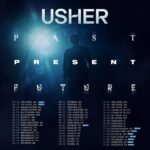 Usher Instagram - What can I say…I’m feeling ALL THE 🫶🏾 ya’ll! Let’s keep this party going, NEW CITIES ADDED to USHER: PAST PRESENT FUTURE & because ain’t nothin’ like them Georgia peaches 🍑… A-TOWN, I’m COMING HOME to kick it all off. Plus, 2 additional dates in Atlanta added!   Tickets on sale Friday, Feb 16 @ 10am local. Make sure U sign up for the fan presale starting Wed, Feb 14 @ 10am at #LinkInBio