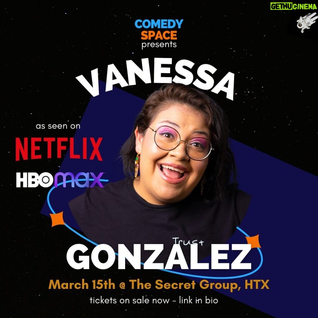Vanessa Gonzalez Instagram - 🚨JUST ANNOUNCED!🚨 Comedy Space presents VANESSA GONZALEZ (NETFLIX, HBO MAX) live in Houston March 15th 8PM! 🎟️TICKETS AVAILABLE NOW🎟️ Link 🔗 in Bio Above ⬆️ Vanessa Gonzalez was named one of “Variety’s Top 10 Comics to Watch” in 2022 and “Best Stand Up Comic in Austin” by the Austin Chronicle in 2017, 2022 & 2023. You can currently catch her on “Entre Nos: Spot On” and “Comedy Chingonas” on HBO MAX, “This Joka” on the Roku Channel and “Verified Stand-Up” on Netflix. Check out Vanessa’s comedy album, “My Birthday’s Tomorrow.” Houston, Texas