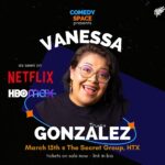 Vanessa Gonzalez Instagram - 🚨JUST ANNOUNCED!🚨 Comedy Space presents VANESSA GONZALEZ (NETFLIX, HBO MAX) live in Houston March 15th 8PM! 🎟️TICKETS AVAILABLE NOW🎟️ Link 🔗 in Bio Above ⬆️ Vanessa Gonzalez was named one of “Variety’s Top 10 Comics to Watch” in 2022 and “Best Stand Up Comic in Austin” by the Austin Chronicle in 2017, 2022 & 2023. You can currently catch her on “Entre Nos: Spot On” and “Comedy Chingonas” on HBO MAX, “This Joka” on the Roku Channel and “Verified Stand-Up” on Netflix. Check out Vanessa’s comedy album, “My Birthday’s Tomorrow.” Houston, Texas