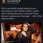Vanessa Gonzalez Instagram - THANK YOU SO MUCH @texasmonthly and @cynthiadrake for this great write up!!! 🙏🏽🥹💖🫶🏽 🔗 Link to the full article in my STORIES 💋 #comedy #standup #laredo #puro956