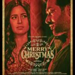 Vijay Sethupathi Instagram – Christmas comes even earlier this year!! Be ready to feel the chills and thrills of Sriram Raghavan’s #MerryChristmas, NOW ON 8th DECEMBER, in the cinema halls near you.

#SriramRaghavan @tipsfilmsofficial @matchboxpix @rameshtaurani @sanjayroutraymatchbox @jaya.taurani #KewalGarg @katrinakaif @actorvijaysethupathi @sanjaykapoor2500 @pathakvinay #TinnuAnand @radhikaofficial @pratimakannan @ashwinikalsekar @gayathrieshankar #PariSharma @ipritamofficial @vidushak #PoojaLadhaSurti #ArijitBiswas #AnukritiPandey #MadhuNeelakandan @mayursharma22011 #MadhuApsara @vishal_bajaj_1603 @daniel.b.george @anaitashroffadajania @radhika_sarathkumar
#KavinBabu @actor_shanmugaraja #RajeshWilliams @yughabharathi #ThiagarajanKumararaja #PratheepKumarS
@abduljabbar_offl #PrasannaBalaNatarajan @latatudinal
@mayursharma22011 #MadhuApsara @imdeepavenkat @gopiprasannaa

Music  on @tips @tipstamilofficial